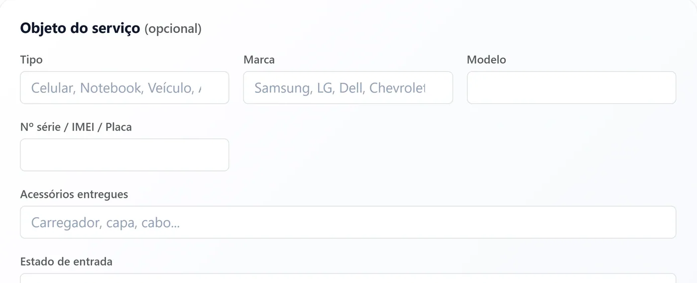 Campos do equipamento: tipo, marca, modelo, nº de série/IMEI/placa, acessórios entregues e estado de entrada